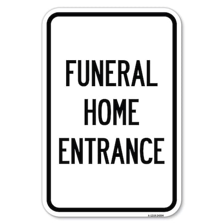 Signmission Safety Sign, 12 in Height, Aluminum, 24094 A-1218-24094